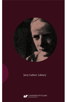 Jerzy Liebert. Lektury