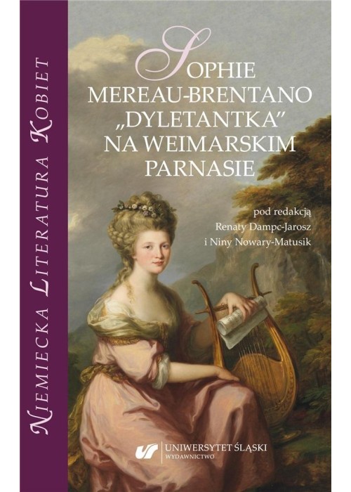 Sophie Mereau-Brentano. "Dyletantka" na...