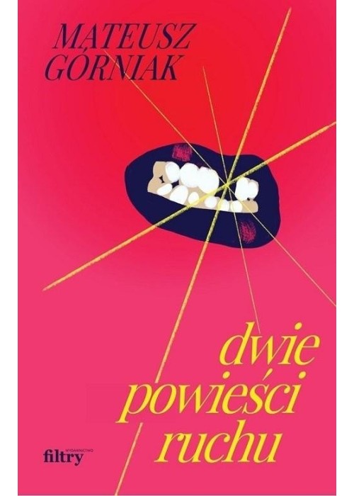 Dwie powieści ruchu