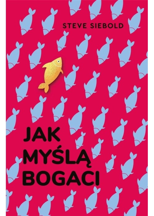 Jak myślą bogaci