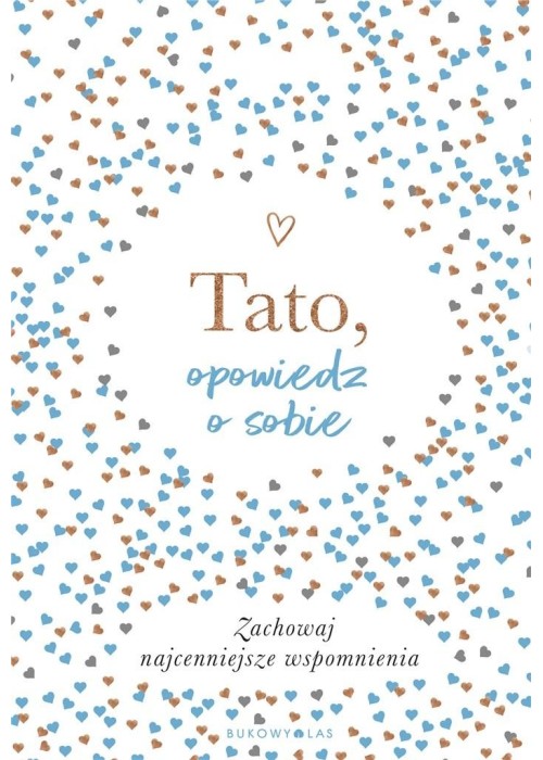 Tato, opowiedz o sobie