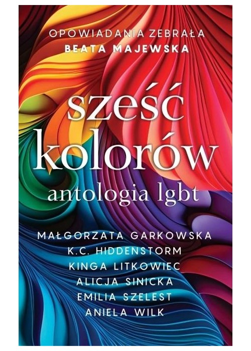 Sześć kolorów antologia LGBT