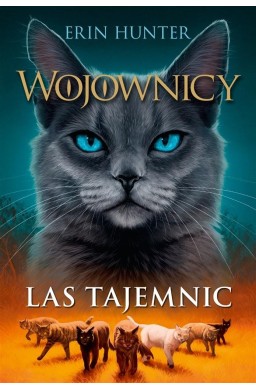 Wojownicy T.3 Las tajemnic w.2023