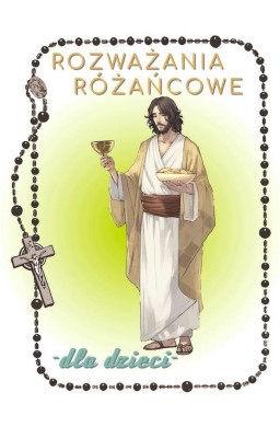 Rozważania różańcowe.. Tajemnice światła