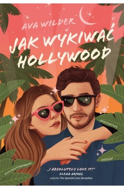 Jak wykiwać Hollywood