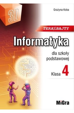 Informatyka SP 4 Teraz bajty (3D) w.2023