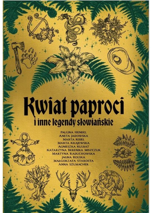 Kwiat paproci i inne legendy słowiańskie