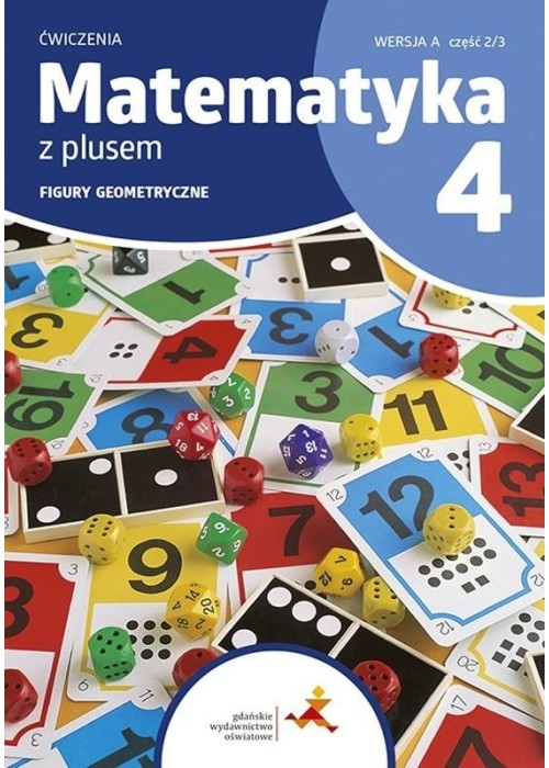 Matematyka SP 4 Z Plusem ćw Figury geometryczne A