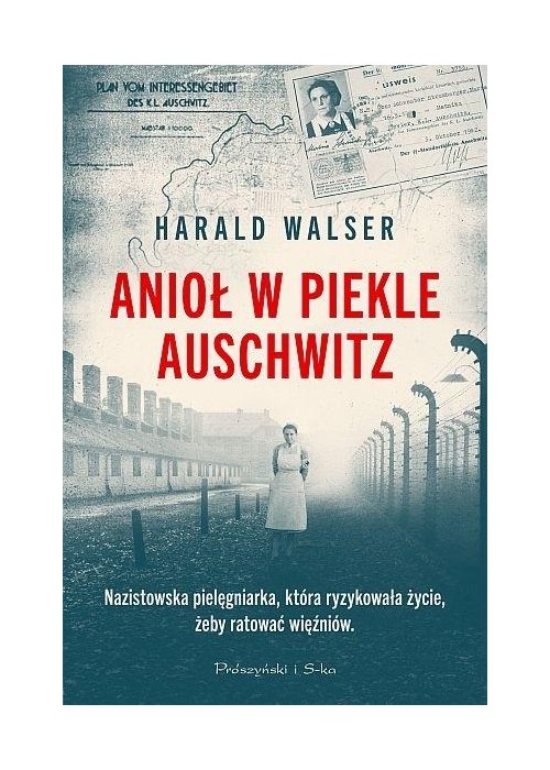 Anioł w piekle Auschwitz