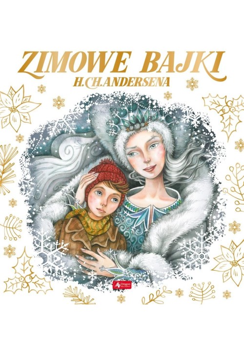 Zimowe bajki Hansa Christiana Andersena