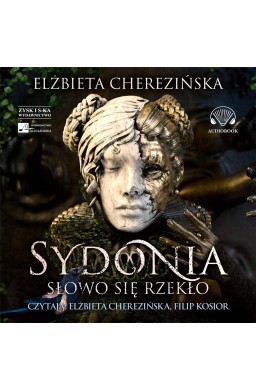 Sydonia. Słowo się rzekło Audiobook