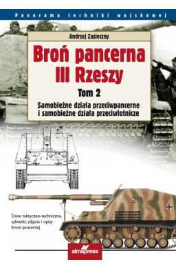 Broń pancerna III Rzeszy T.2 Samobieżne działa...