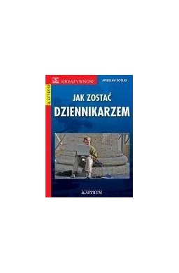 Jak zostać dziennikarzem