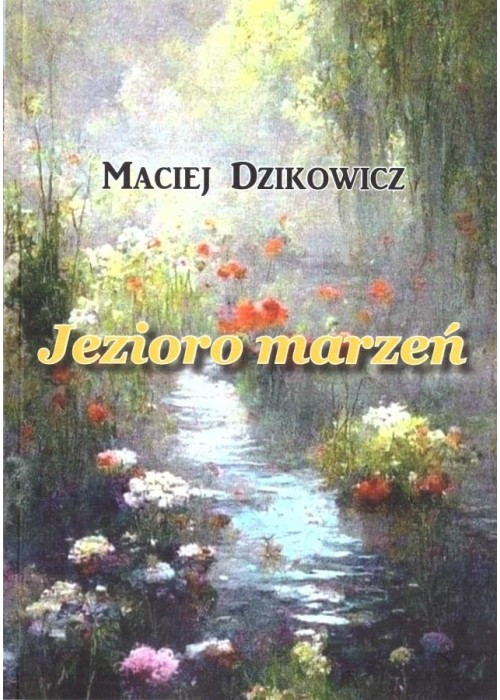 Jezioro marzeń