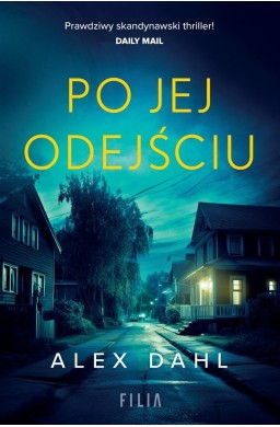 Po jej odejściu