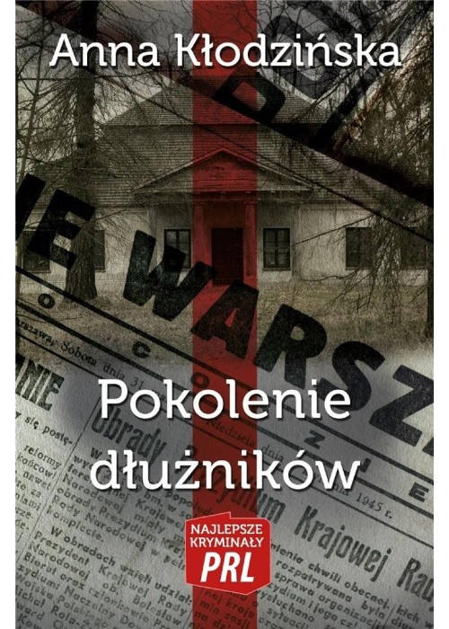 Najlepsze kryminały PRL Pokolenie dłużników