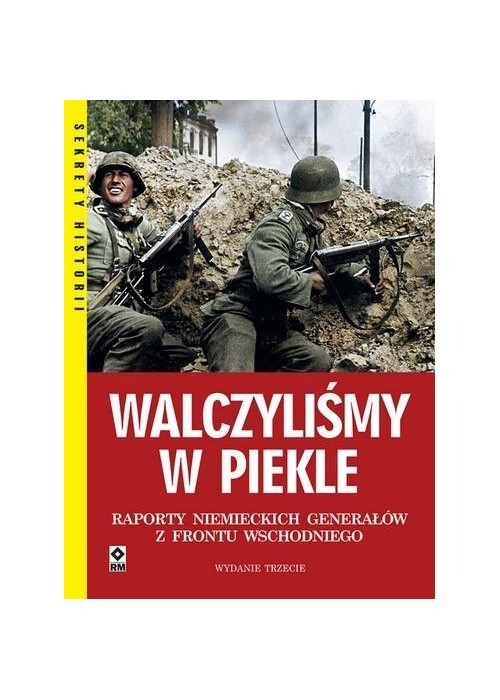 Walczyliśmy w piekle w.3