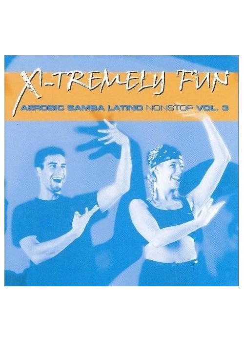 X-Tremely Fun - Latino Aerobic Nonstop Vol.3 CD