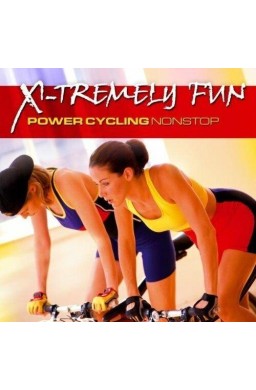 X-Tremely Fun - Power Cycling Nonstop CD