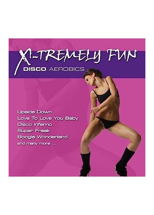 X-Tremely Fun - Disco Aerobics CD