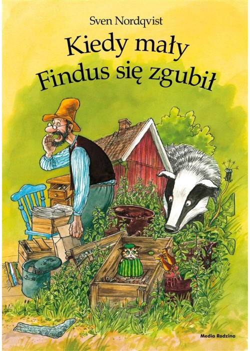 Pettson i Findus. Kiedy mały Findus się zgubił