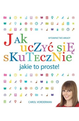 Jak uczyć się skutecznie jakie to proste