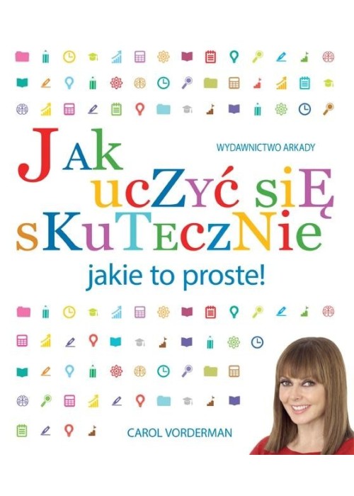 Jak uczyć się skutecznie jakie to proste