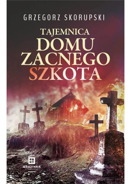 Tajemnica domu zacnego Szkota