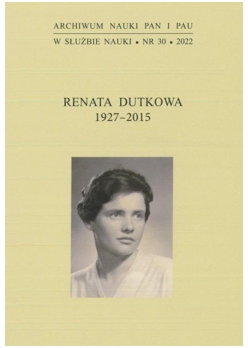 Renata Dutkowa 1927-2015