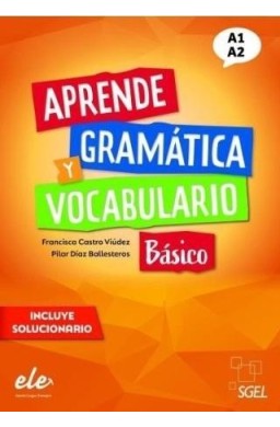 Aprende gramatica y vocabulario basico A1+A2 ćw.