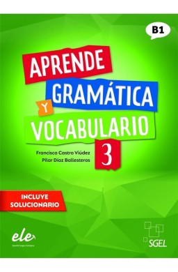 Aprende gramatica y vocabulario 3 B1 ćw.