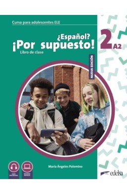 Espanol por supusto nuevo 2 A2 podręcznik