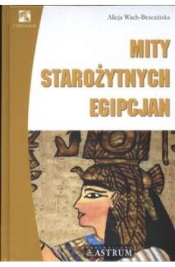 Mity starożytnych Egipcjan