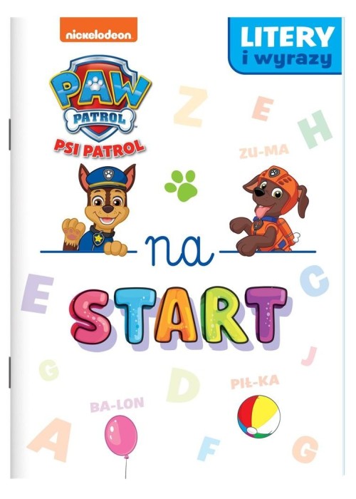 Psi Patrol. Na start. Litery i wyrazy.