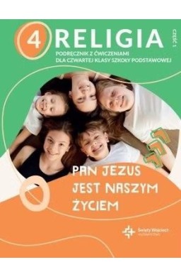 Katechizm SP 4 Pan Jezus jest naszym życiem cz.1