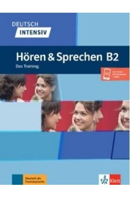 Deutsch intensiv Horen und Sprechen B2