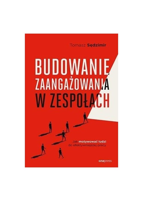 Budowanie zaangażowania w zespołach