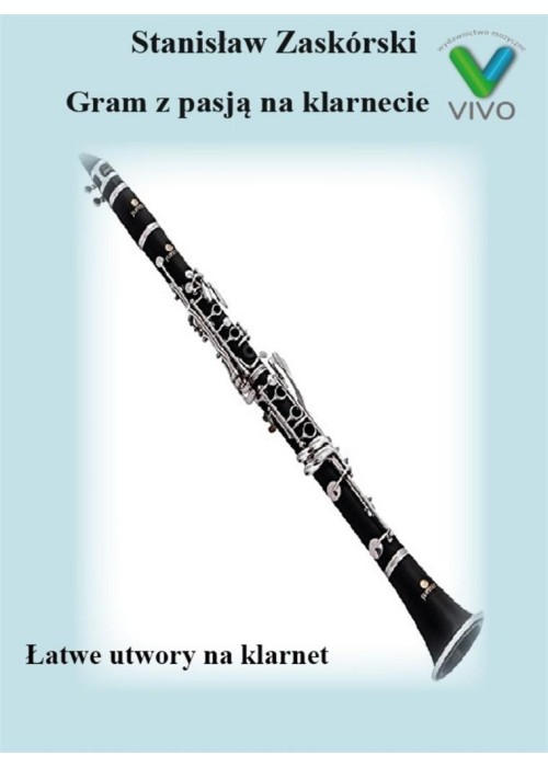 Gram z pasją na klarnecie
