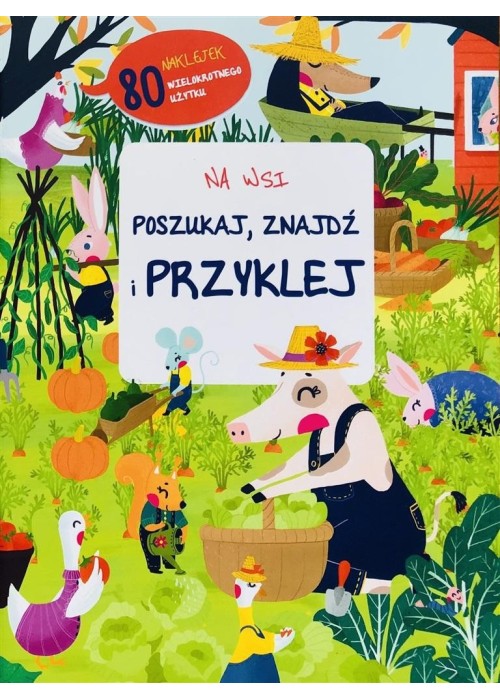 Poszukaj, znajdź, przyklej - na wsi