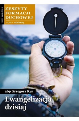 Zeszyty Formacji Duchowej nr 100 Ewangelizacja...