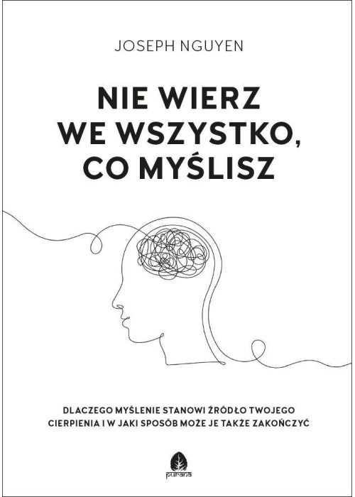 Nie wierz we wszystko, co myślisz