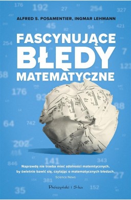 Fascynujące Błędy Matematyczne