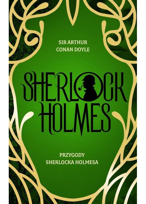 Przygody Sherlocka Holmesa Przygody Sherlocka Holmesa