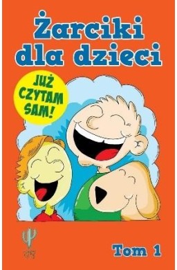 Żarciki dla dzieci T.1