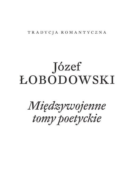 Międzywojenne tomy poetyckie