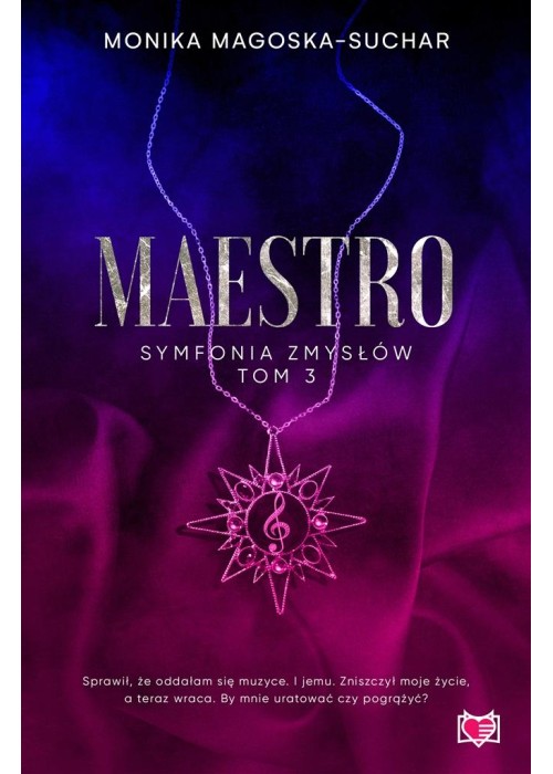 Symfonia zmysłów T.3 Maestro
