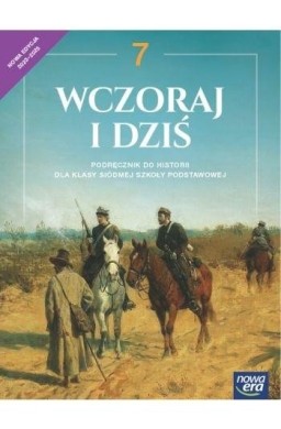 Historia SP 7 Wczoraj i dziś neon Podr. 2023