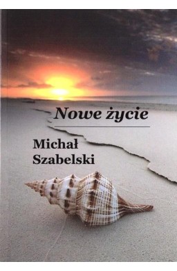 Nowe życie