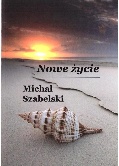 Nowe życie