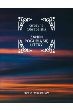 Zanim pogubią się litery